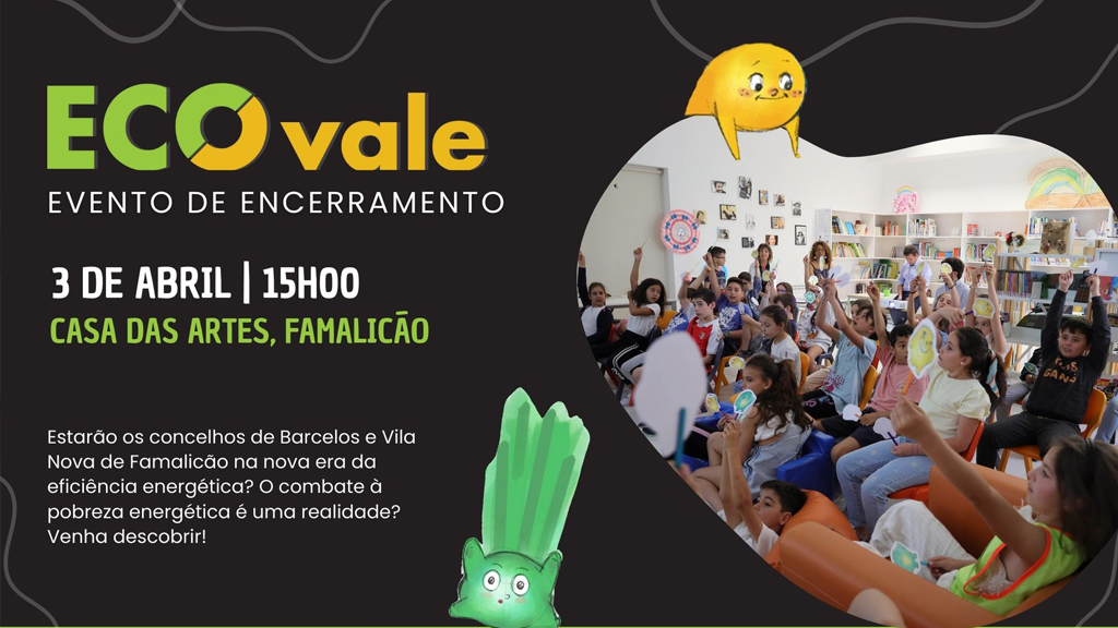 Famalicão: CEVE encerra projeto EcoVale com sessão na Casa das Artes