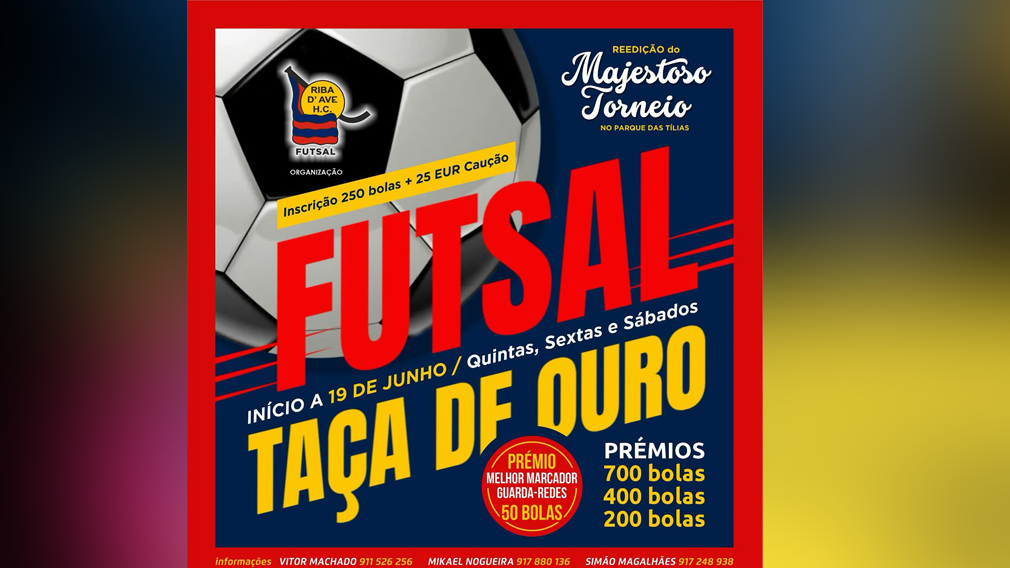 Famalicão: 1.400 euros em prémios no torneio de futsal do Riba d´Ave