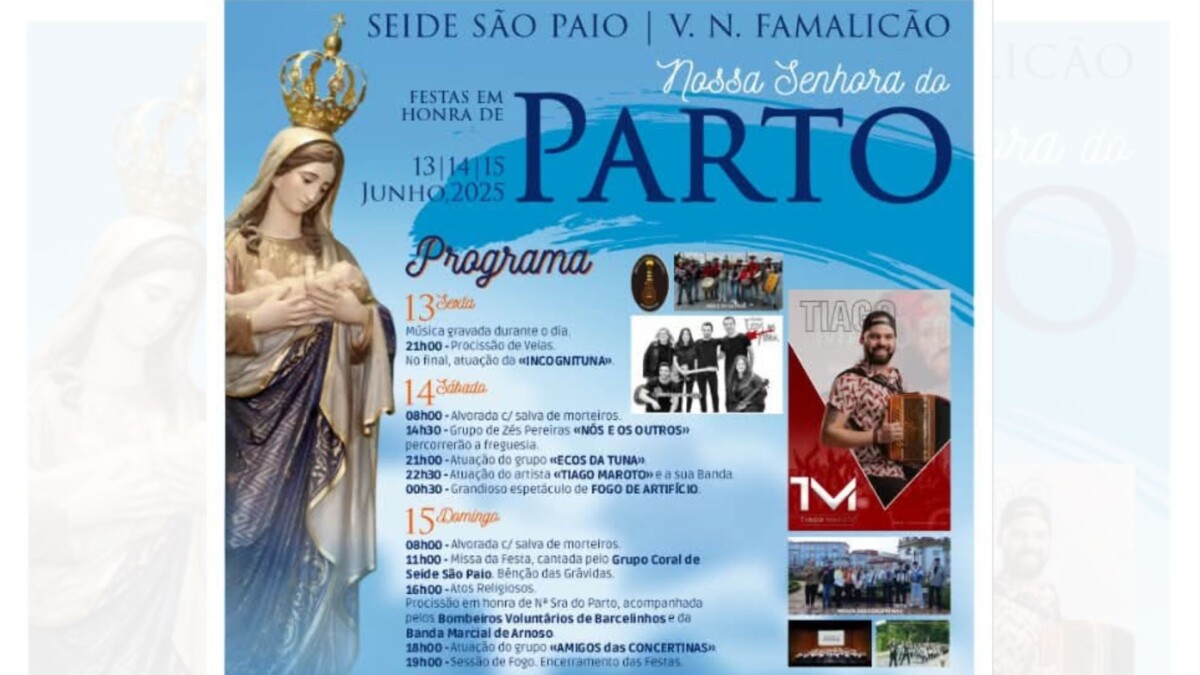 Famalicão: Nossa Sra. do Parto em Seide S. Paio, de 13 a 15 de junho