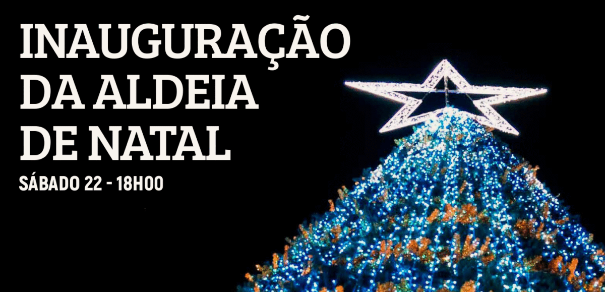 Aldeia Natal de Famalicão inaugurada a 22 de novembro