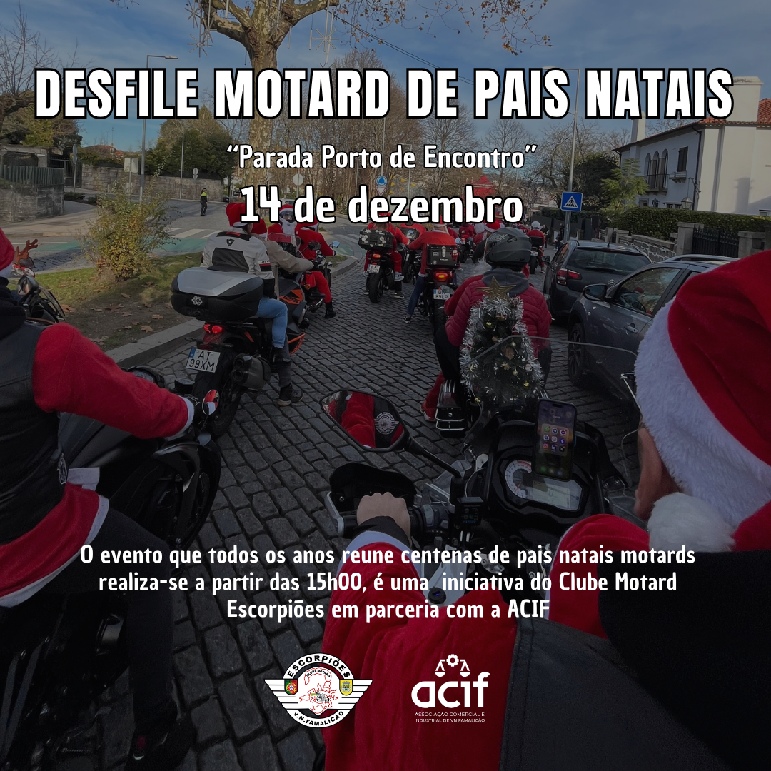 Desfile Motard de Pais Natal volta a animar Famalicão no dia 14 de dezembro