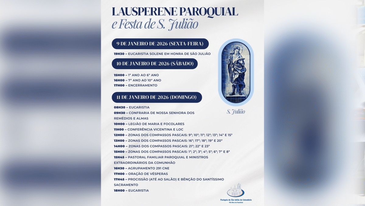Famalicão: Dia do padroeiro São Julião e Lausperene em Calendário
